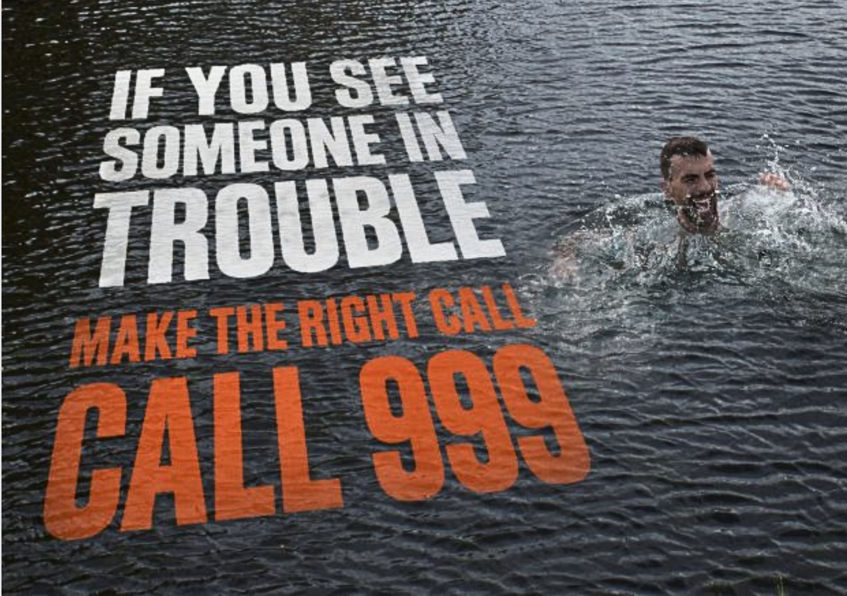 If you see someone in trouble, make the right call. Call 999